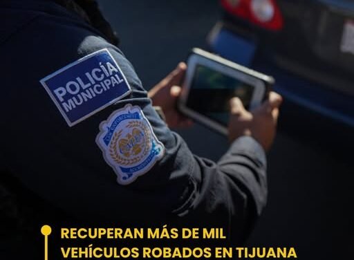 RECUPERAN MÁS DE MIL VEHÍCULOS ROBADOS EN TIJUANA DURANTE EL PRIMER SEMESTRE DE 2025